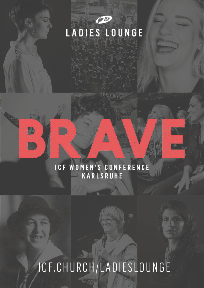 ICF Ladies Lounge 2018 in Karlsruhe - BRAVE!