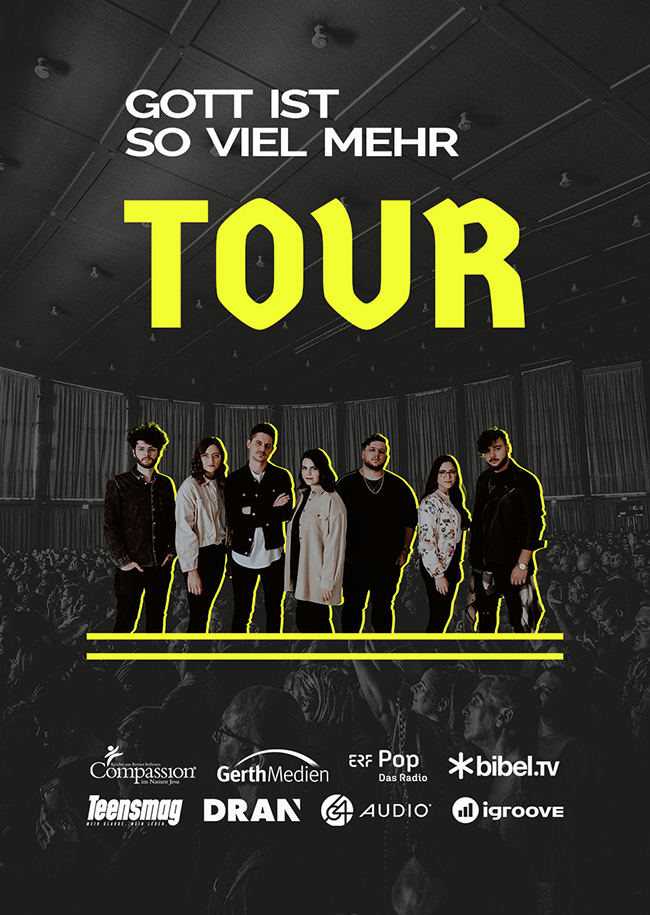 Alive Worship - Gott ist so viel mehr Tour