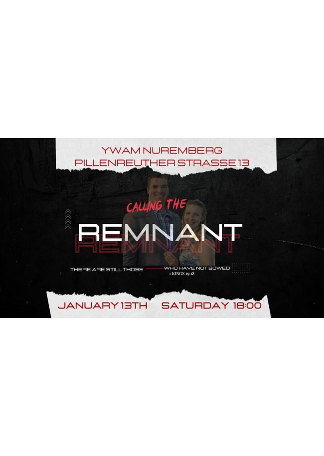 CALLING THE REMNANT