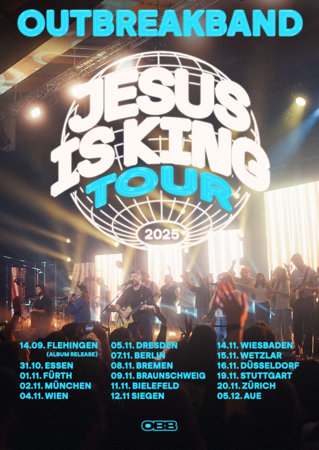 Outbreakband - Jesus is King Tour