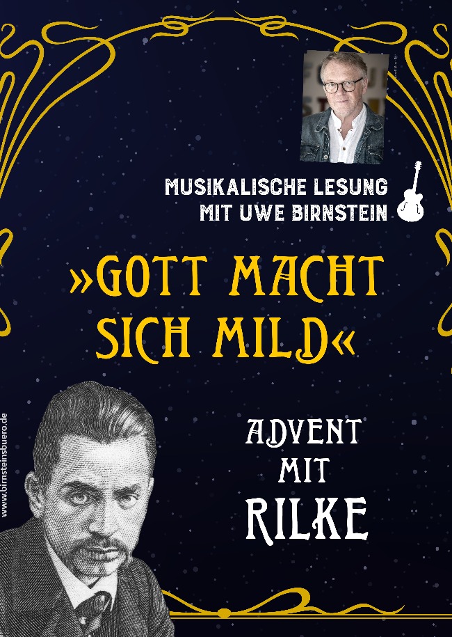 Advent mit Rilke: "Gott macht sich mild"