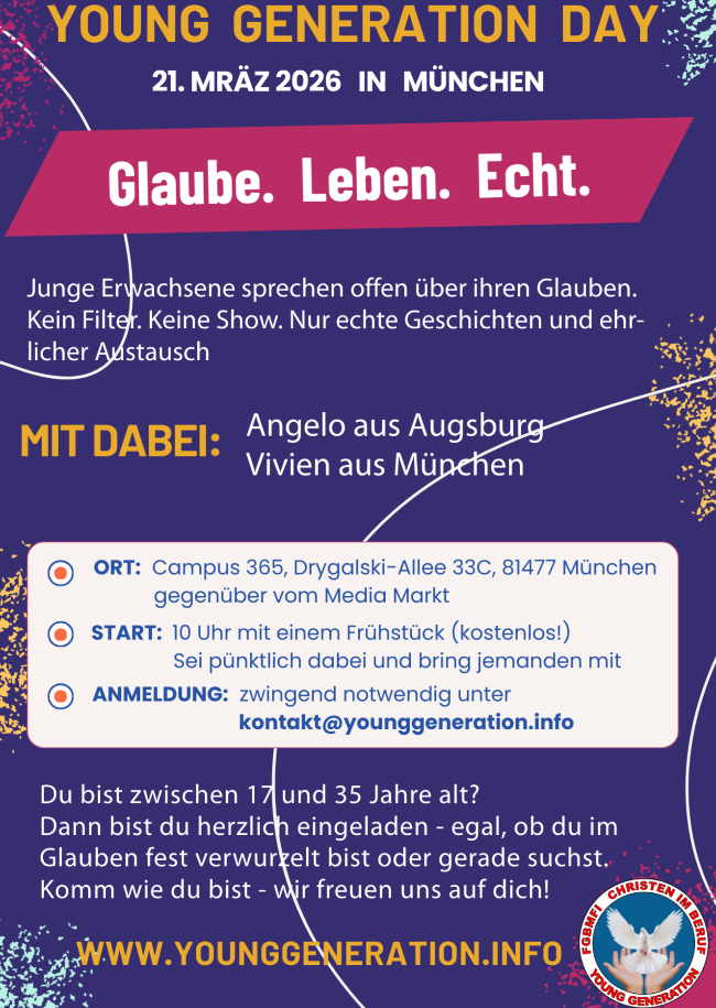 YOUNG GENERATION DAY IN MÜNCHEN | GLAUBE. LEBEN. ECHT.