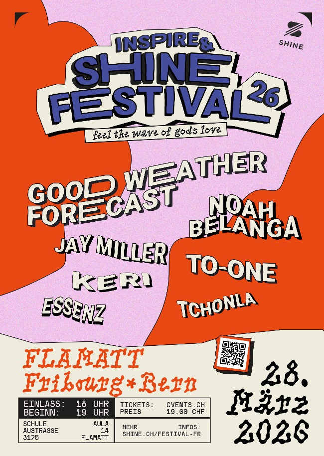 Inspire & SHINE Festival Fribourg / Bern