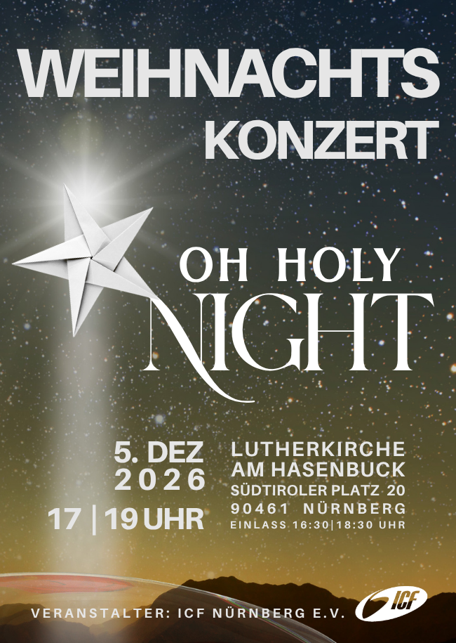 ICF Weihnachtskonzert 2026 I Oh Holy Night I 17 Uhr
