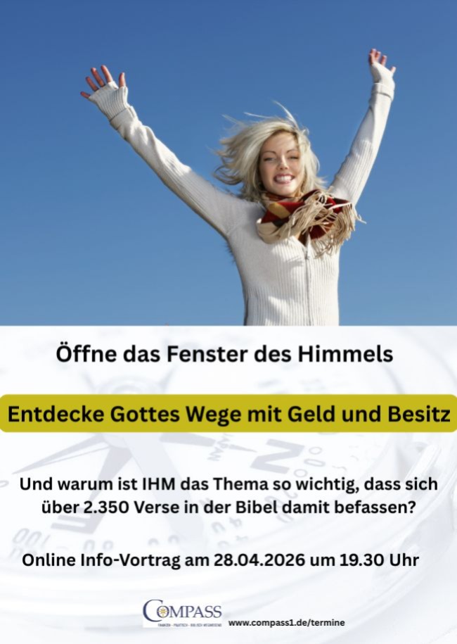 Öffne das Fenster des Himmels - Entdecke Gottes Wege mit Geld und Besitz