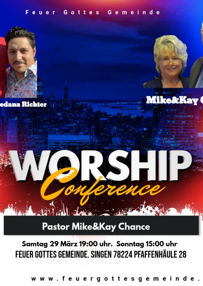 Worship weekend mit Mike&kay Chance