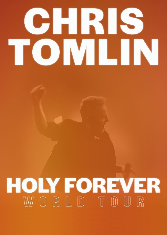 Chris Tomlin – Holy Forever World Tour