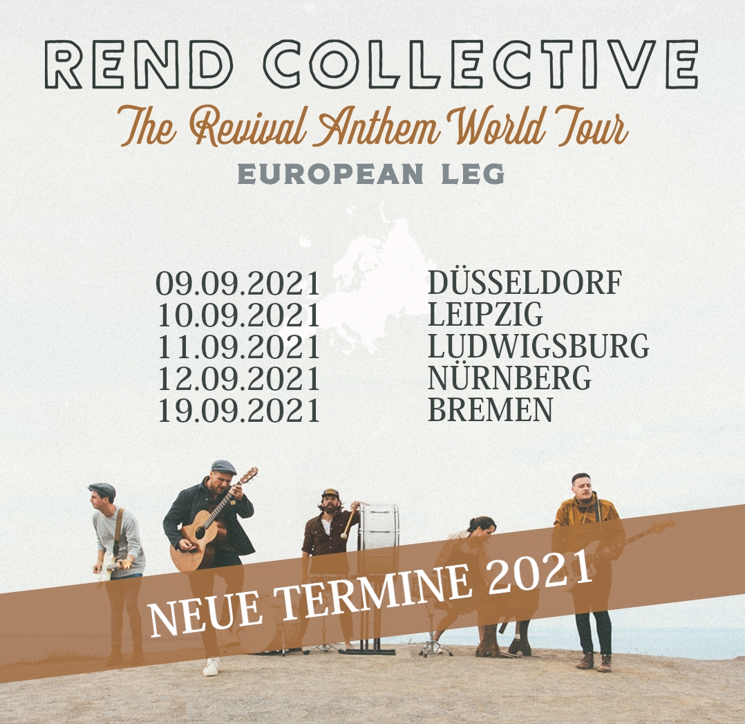 REND COLLECTIVE - Revival Anthem World Tour 2022