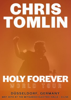 Chris Tomlin – Holy Forever World Tour