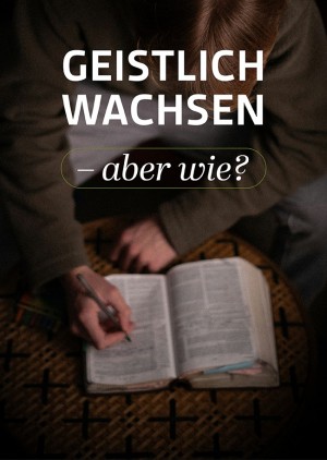 „Geistlich wachsen – aber wie?“ Impulsabend mit Jörg Ahlbrecht