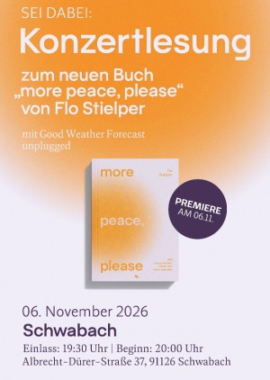 More peace, please - Konzertlesung
