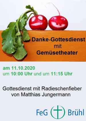 10:00 Uhr | Danke-Gottesdienst mit Gemüsetheather