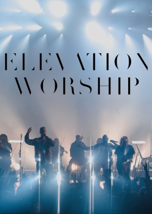 ELEVATION WORSHIP
