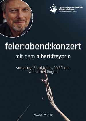 feier:abend:konzert mit dem Albert Frey Trio