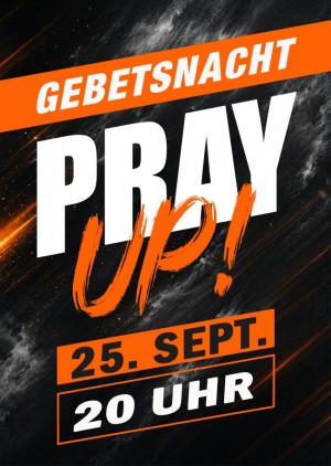 PRAY UP!