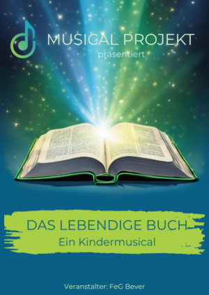 Musical „Das lebendige Buch“