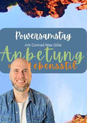 Conrad Max Gille - Powersamstag