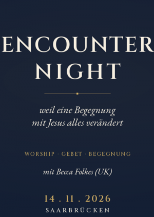 Encounter Night Saarbrücken 2026