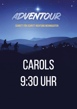 Carols Gottesdienst 2026 - 09:30 Uhr