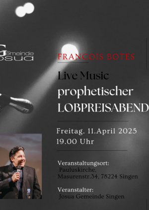 Lobpreisabend mit Francois Botes