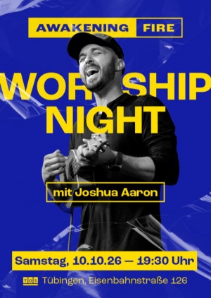 Worship Night mit Joshua Aaron