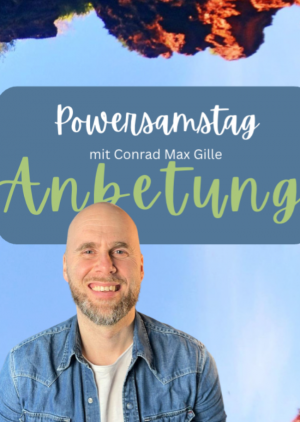 Conrad Max Gille - Powersamstag
