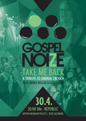 gospelnoiZe - Take Me Back: A Tribute to Andrae Crouch
