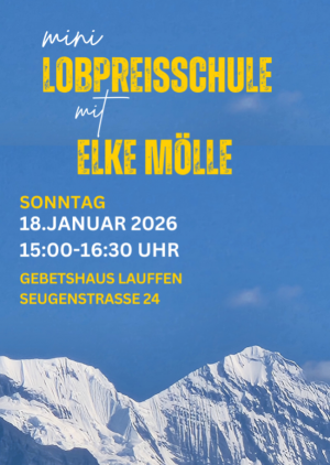 mini Lobpreisschule mit Elke Mölle