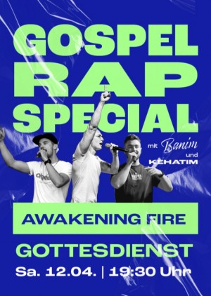 Awakening Fire Special: Gospel Rap & Worship Night