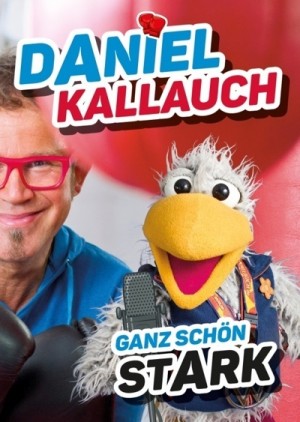 Daniel Kallauch - Ganz schön stark