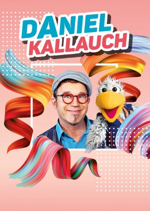 Daniel Kallauch – Knallvergnügt