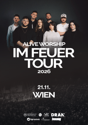 Alive Worship in Wien - IM FEUER TOUR 26