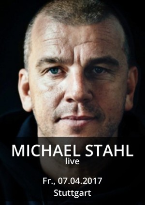 Michael Stahl live