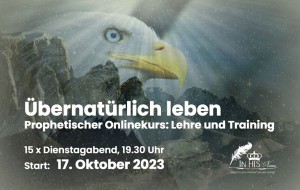 Prophetie- Kurs: Übernatürlich leben - Lehre und Training