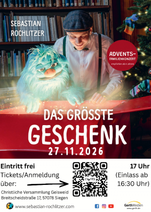 Das größte Geschenk
