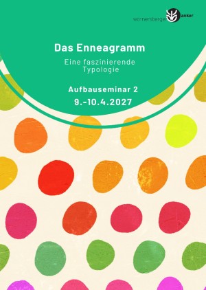 Das Enneagramm - Aufbauseminar 2