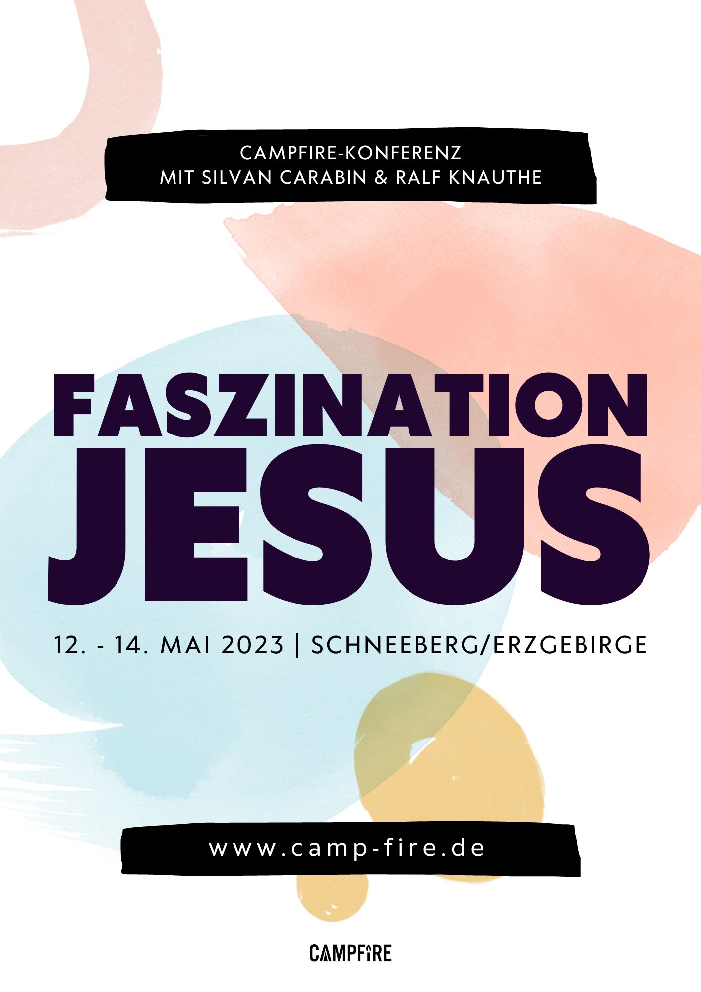 CAMPFiRE-Konferenz „Faszination Jesus“