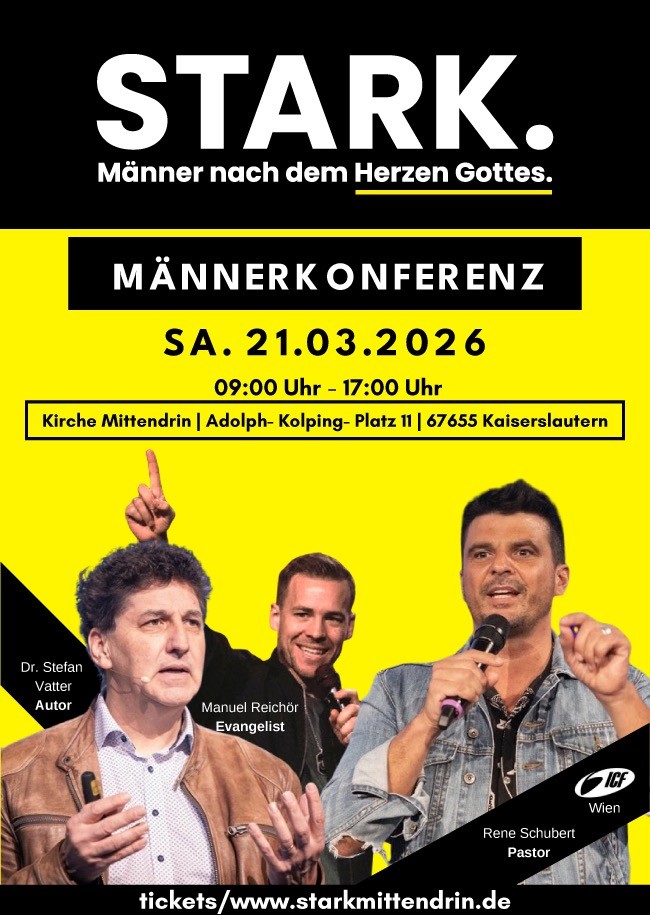 STARK. -  KEIN ZUR&Uuml;CK - GOTT RUFT DIE M&Auml;NNER.