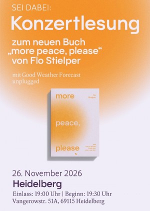 More peace, please - Konzertlesung