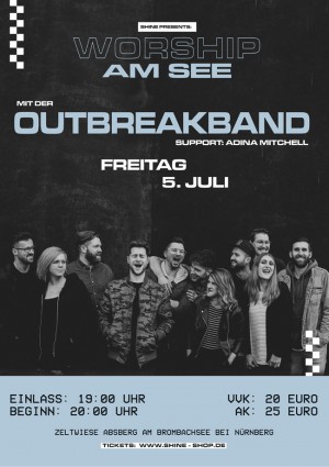 WORSHIP am SEE mit der Outbreakband