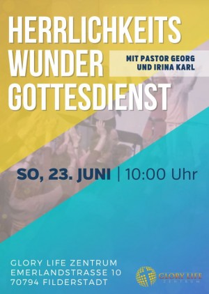 Herrlichkeits- und Wundergottesdienst