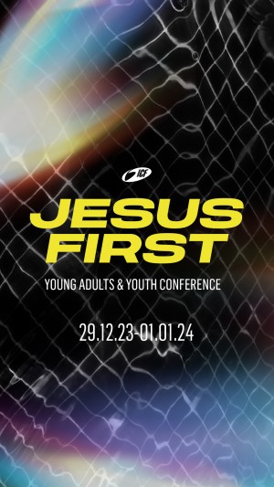 Jesus First Conference