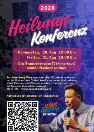 Heilungskonferenz mit Pastor John Sang-Won: