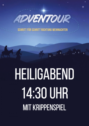 Gottesdienst an Heiligabend - 14:30 Uhr