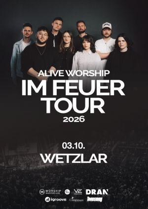 Alive Worship in Wetzlar - IM FEUER TOUR 26