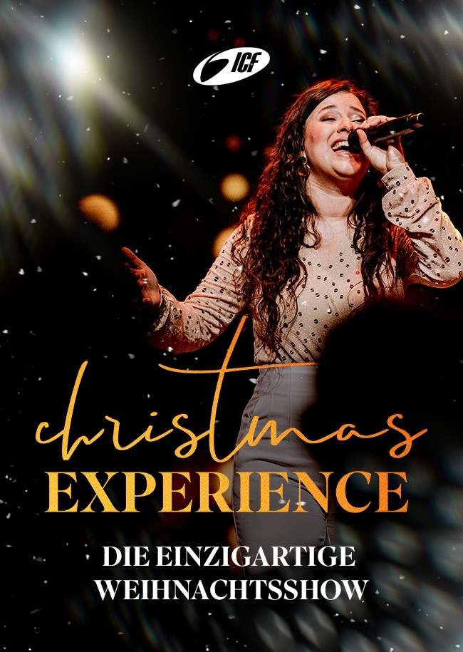 ICF Christmas Experience 2023 - Sa. 19:30 Uhr
