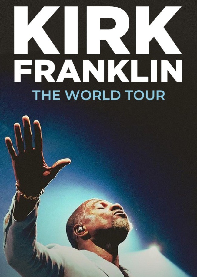 Kirk Franklin - The World tour